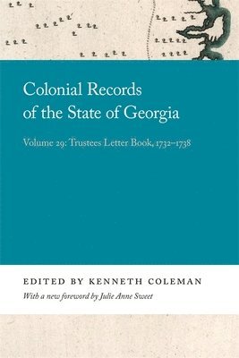 Kenneth Coleman - Colonial Records of the State of Georgia, Häftad