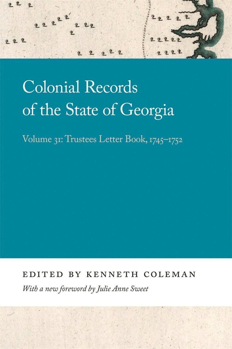 Kenneth Coleman - Colonial Records of the State of Georgia, Inbunden