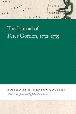 Journal of Peter Gordon, 1732–1735