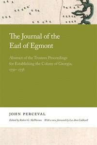 bokomslag The Journal of the Earl of Egmont
