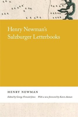Henry Newman's Salzburger Letterbooks 1