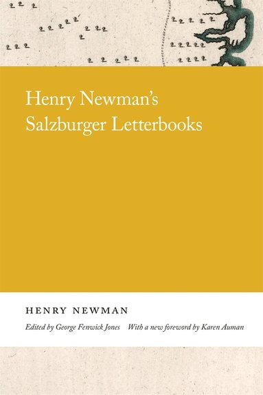 Henry Newman, George Fenwick Jones - Henry Newman's Salzburger Letterbooks, Häftad