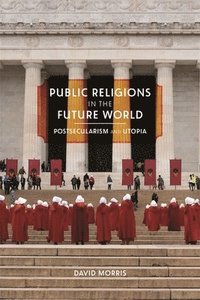 bokomslag Public Religions in the Future World