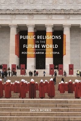 Public Religions in the Future World 1