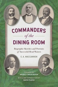 bokomslag Commanders of the Dining Room