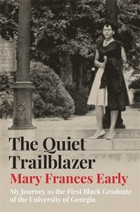bokomslag The Quiet Trailblazer