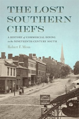 The Lost Southern Chefs 1