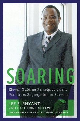 Lee E. Rhyant, Catherine M. Lewis, Lee E Rhyant, Catherine M Lewis - Soaring, Inbunden