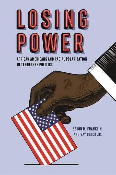 Sekou M. Franklin, Ray Block Jr. - Losing Power, Häftad