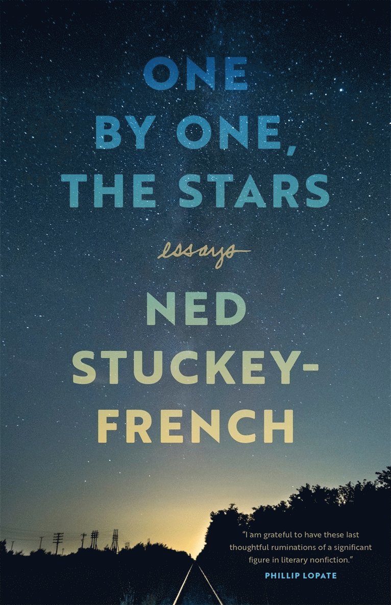 Ned Stuckey-French - One by One, the Stars, Häftad