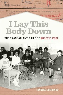 Lonneke Geerlings - I Lay This Body Down, Inbunden