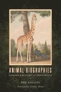 bokomslag Animal Biographies