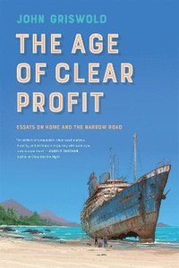 bokomslag The Age of Clear Profit