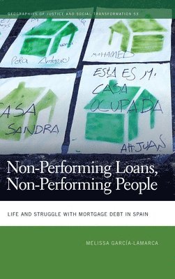 Melissa García-Lamarca - Non-Performing Loans, Non-Performing People, Inbunden