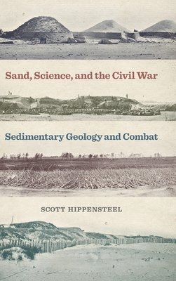 Sand, Science, and the Civil War 1