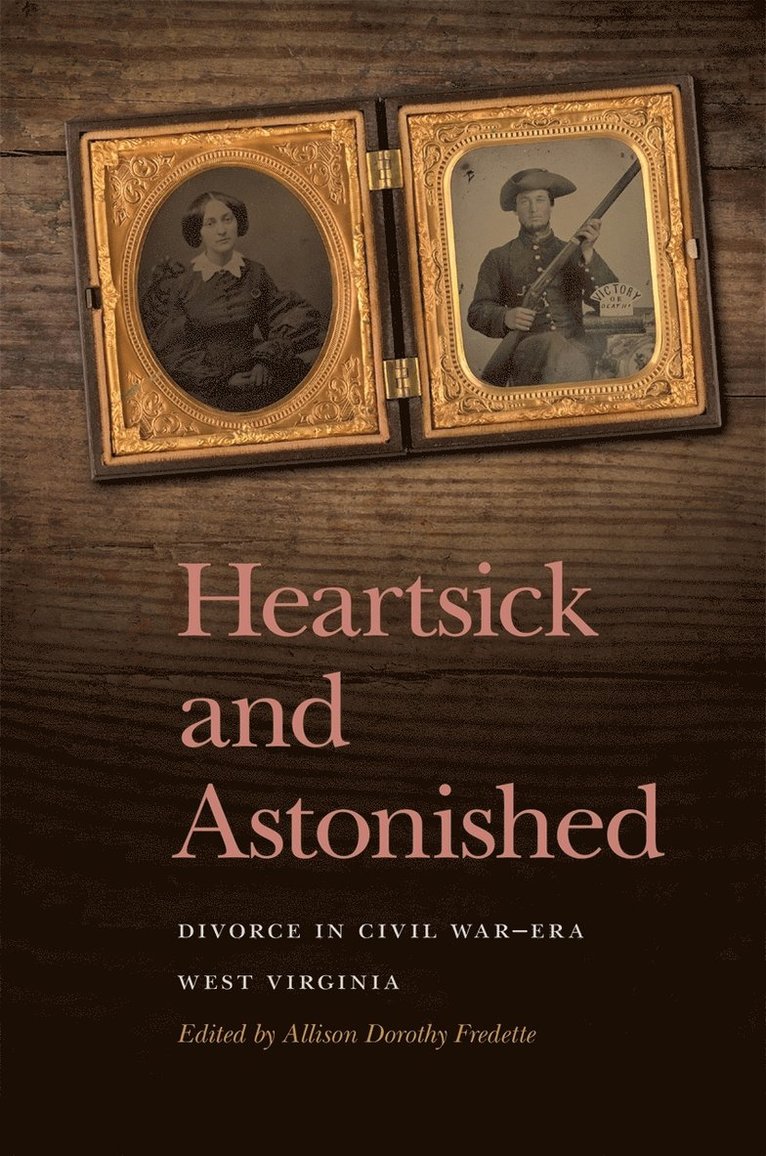 Allison Dorothy Fredette - Heartsick and Astonished, Inbunden