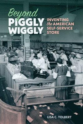 Beyond Piggly Wiggly 1