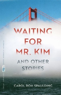 Waiting for Mr. Kim and Other Stories 1