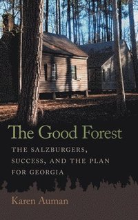 bokomslag The Good Forest
