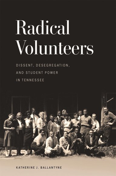 bokomslag Radical Volunteers