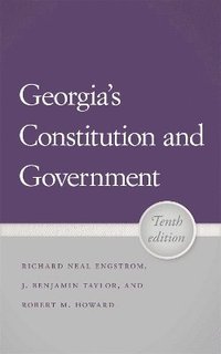 bokomslag Georgia's Constitution and Government, 10th Edition