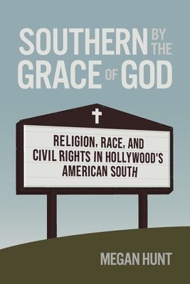 Southern by the Grace of God 1