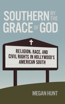 Southern by the Grace of God 1