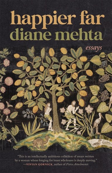 Diane Mehta - Happier Far, Häftad