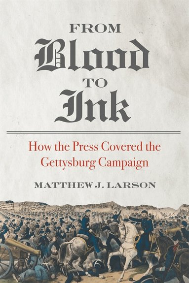 Matthew J. Larson - From Blood to Ink, Inbunden