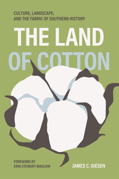 James C. Giesen - Land of Cotton, Häftad