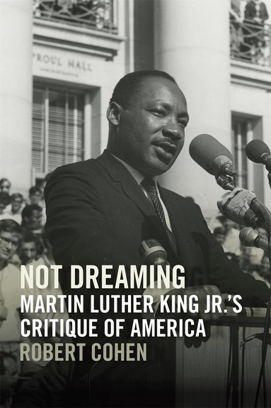 Robert Cohen - Not Dreaming, Inbunden