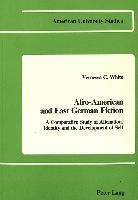 Vernessa C White, Vernessa C White - Afro-American and East German Fiction, Häftad