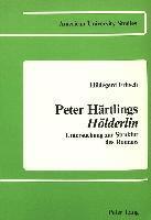 Hildegard Fritsch - Peter Haertlings Hoelderlin, Häftad
