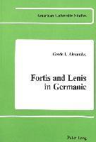 bokomslag Fortis and Lenis in Germanic