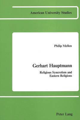 Philip Mellen - Gerhart Hauptmann, Häftad