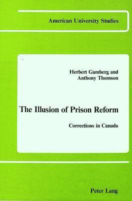 Illusion of Prison Reform