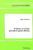 Peter N. Pedroni - Existence as Theme in Carlo Cassola's Fiction, Inbunden