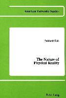 The Nature of Physical Reality 1