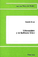 bokomslag Villasandino y Su Hablante Lirico