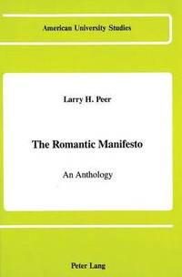 bokomslag The Romantic Manifesto