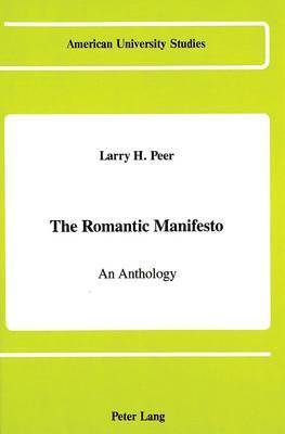 bokomslag The Romantic Manifesto