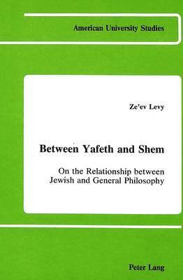 bokomslag Between Yafeth and Shem