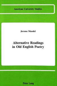 bokomslag Alternative Readings in Old English Poetry