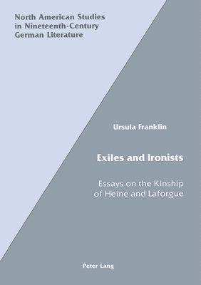 Ursula Franklin, Prof Ursula Franklin, Jeffrey L. Sammons - Exiles and Ironists, Inbunden