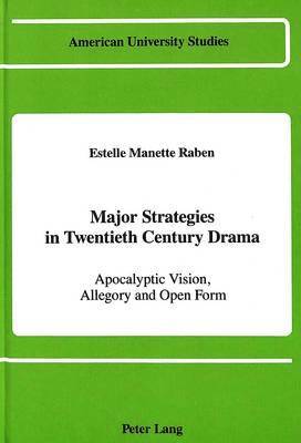 bokomslag Major Strategies in Twentieth Century Drama