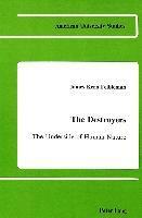 James Kern Feibleman - Destroyers, Inbunden
