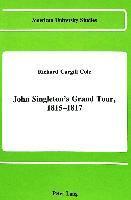 John Singleton's Grand Tour, 1815-1817