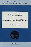 bokomslag La Prosa de Luis Rafael Sanchez