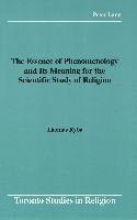 Essence of Phenomenology and Its Meaning for the Scientific Study of Religion