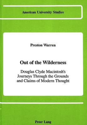Preston Warren - Out of the Wilderness, Inbunden